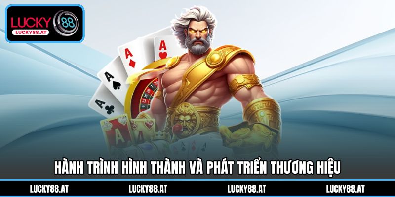 Hành trình hình thành và phát triển thương hiệu